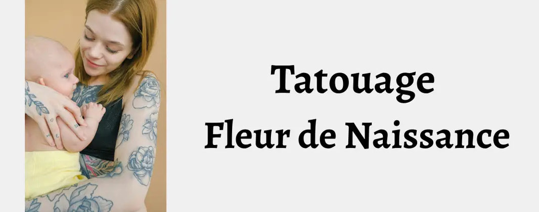 Fleur de naissance tatouage : significations et idées mois par mois